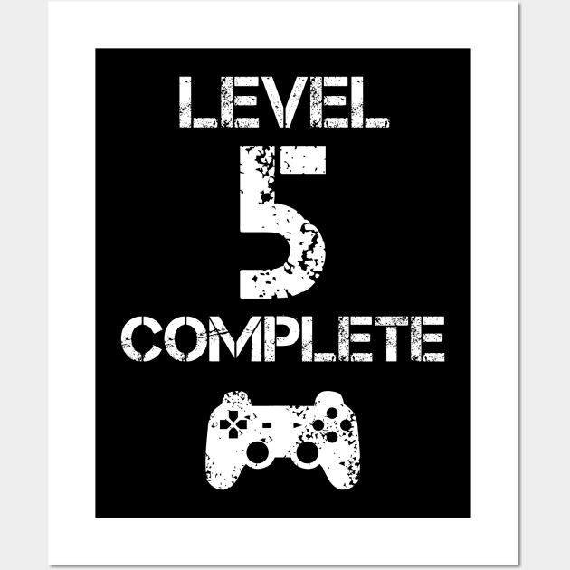 Level 5 Complete T-Shirt - Celebrate 5th Wedding - Gift Wall Art by Ilyashop